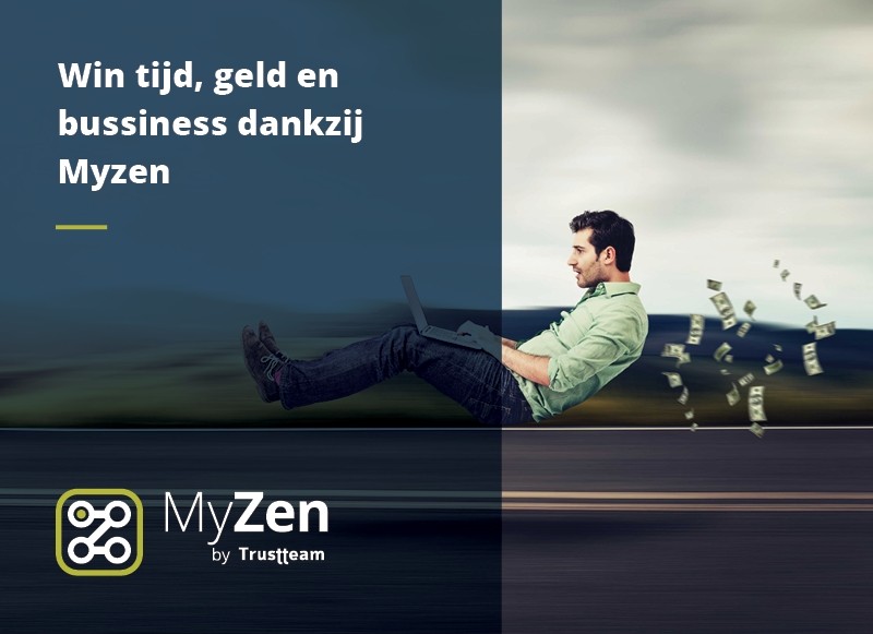 Win tijd, geld en business dankzij MyZen