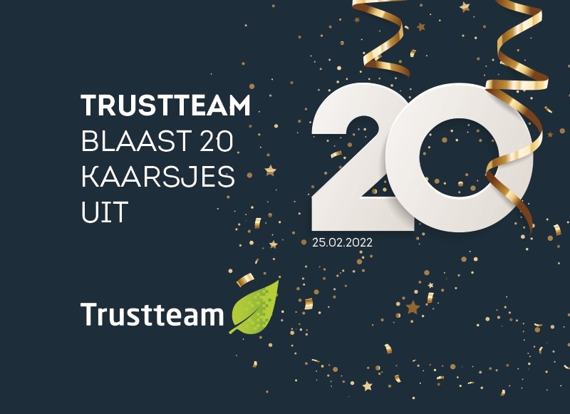 Trustteam blaast 20 kaarsjes uit!