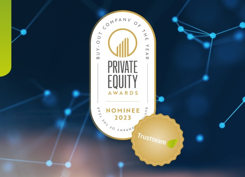 Trustteam is genomineerd voor de Private Equity Awards in de categorie Buy-Out Company of the year
